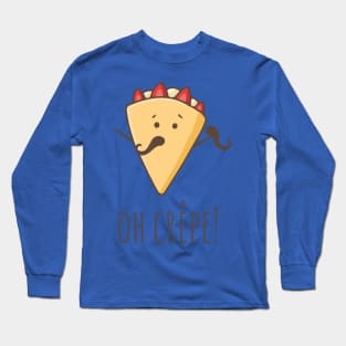 Oh Crêpe! Long Sleeve T-Shirt